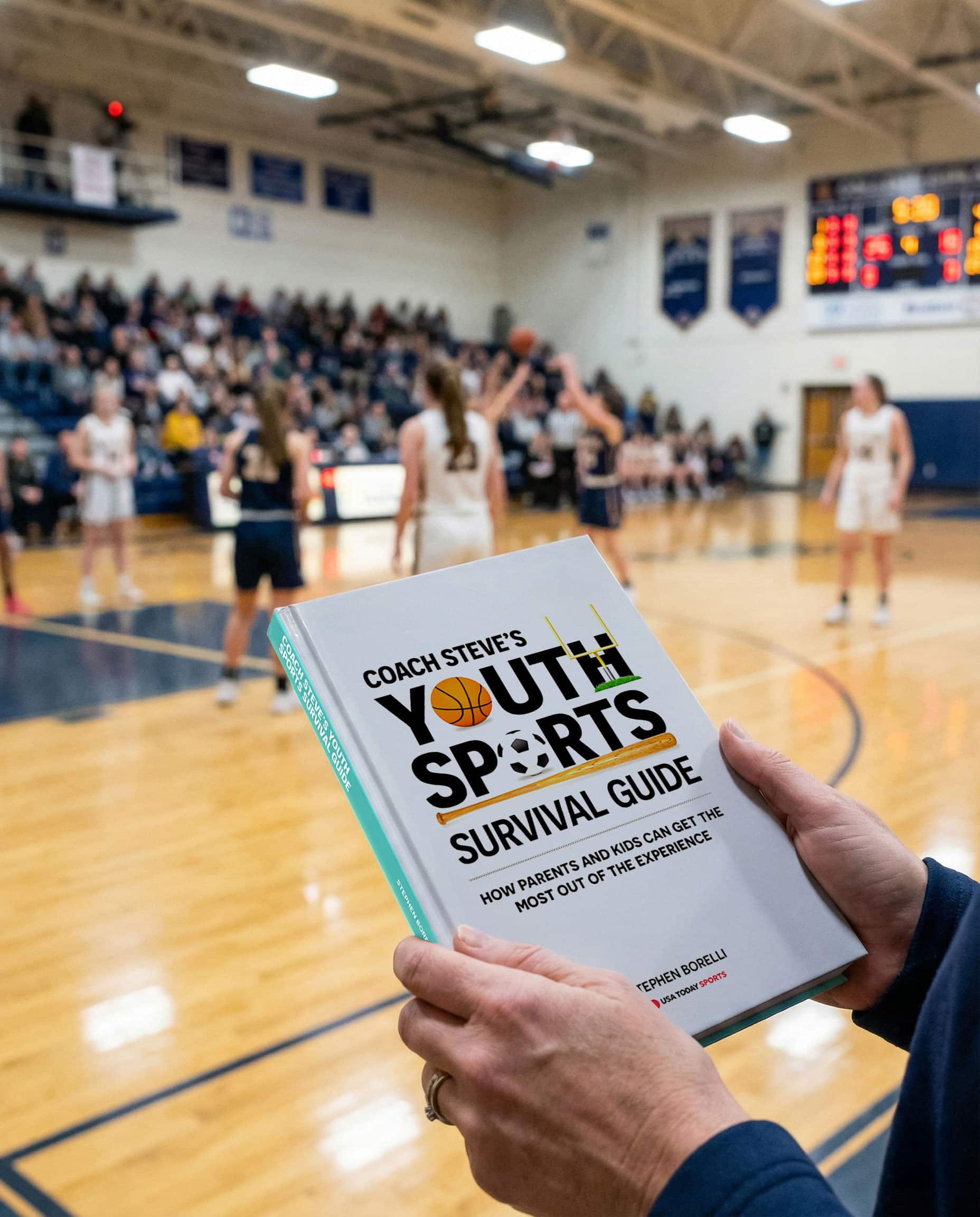Coach Steve’s Youth Sports Survival Guide: How Parents and Kids Can Get the Most Out of the Experience - Image 4